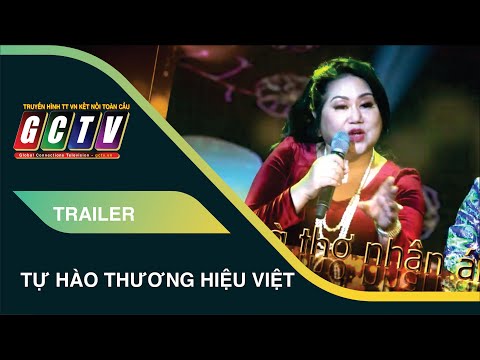 Trailer Tự Hào Thương Hiệu Việt
